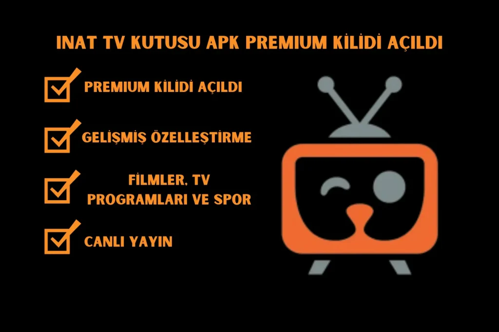 INAT TV KUTUSU APK PREMIUM KİLİDİ ​​AÇILDI